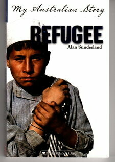 My Australian Story: Refugee: The Diary of Ali Ismail, Woomera, 2001-2002 by Alan Sunderland
