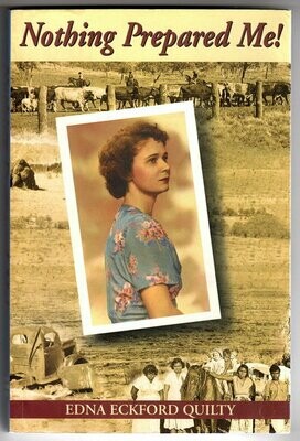 Nothing Prepared Me by Edna Eckford Quilty