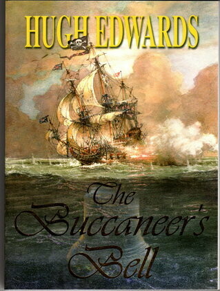 The Buccaneer's Bell by Hugh Edwards