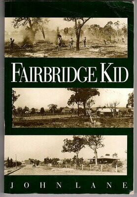 Fairbridge Kid by John Lane