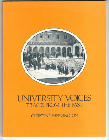 University Voices: Traces from the Past by Christine Shervington