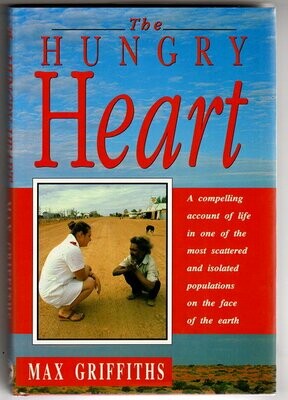 The Hungry Heart by Max Griffiths