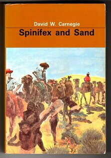Spinifex and Sand by David W Carnegie