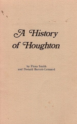 A History of Houghton: Swan Location 11 by Flora Smith and Donald Barrett-Lennard