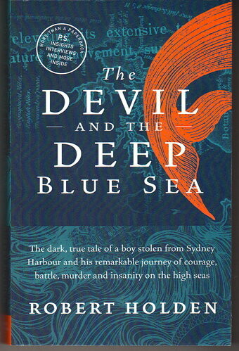 Devil and the Deep Blue Sea by Robert Holden