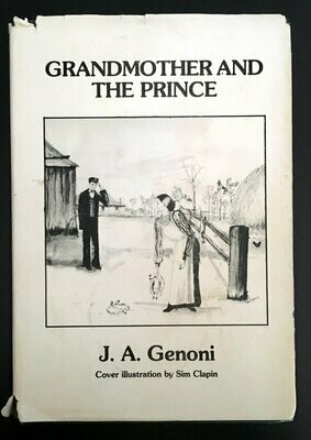 Grandmother and the Prince by J A Genoni