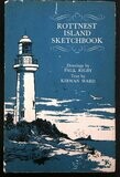 Rottnest Island Sketchbook by Kirwan Ward and Paul Rigby