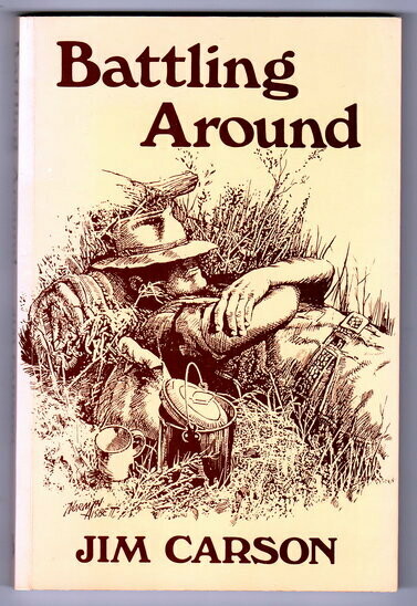 Battling Around by Jim Carson