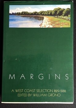 Margins: A West Coast Selection of Poetry, 1829-1988 by William Grono