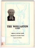 The Wollaston Papers: Arrival and Picton Years: Documents  for Secondary Schools by Ted Witham