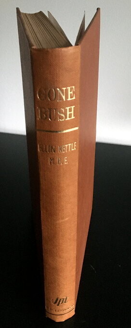 Gone Bush by Ellen Kettle