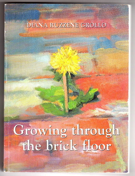 Growing Through the Brick Floor by Diana Ruzzene Grollo