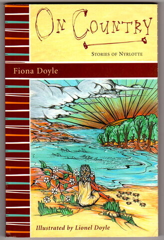 On Country: Stories of Nyrlotte by Fiona Doyle