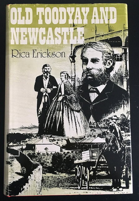 Old Toodyay and Newcastle by Rica Erickson