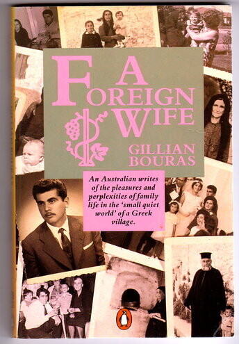 A Foreign Wife by Gillian Bouras