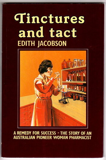 Tinctures and Tact by Edith Jacobson