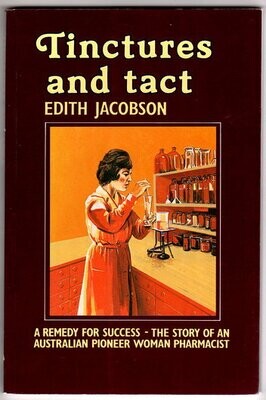 Tinctures and Tact by Edith Jacobson