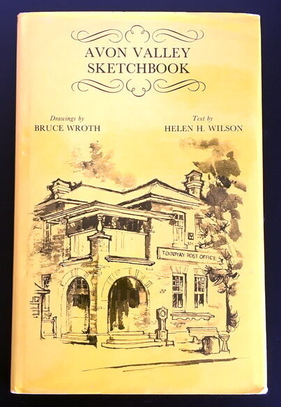 Avon Valley Sketchbook by Helen H Wilson and Bruce Wroth