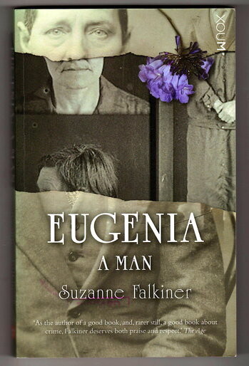 Eugenia: A Man by Suzanne Falkiner