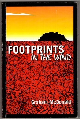 Footprints in the Wind by Graham McDonald
