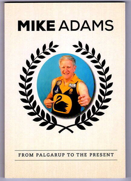 From Palgarup to the Present by Mike Adams