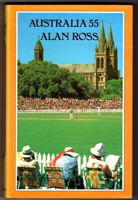 Australia 55: A Journal by Alan Ross