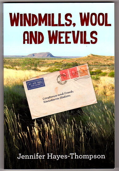 Windmills, Wool and Weevils by Jennifer Hayes-Thompson