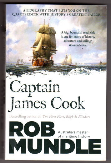 Captain James Cook by Rob Mundle