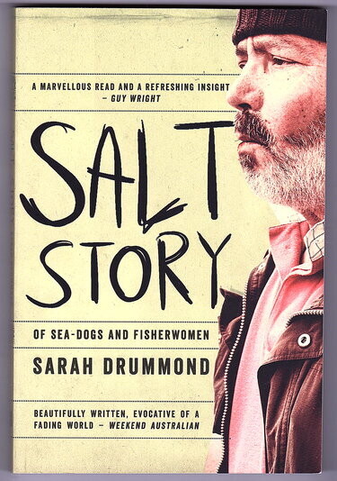 Salt Story: Of Sea-Dogs and Fisherwomen by Sarah Drummond