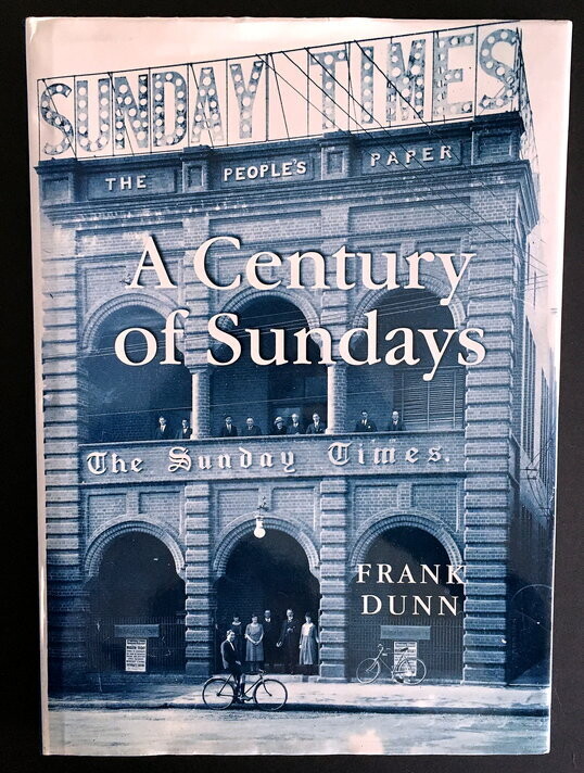 A Century of Sundays by Frank Dunn