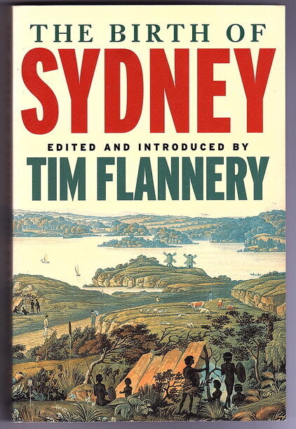 The Birth of Sydney edited and introduced by Tim Flannery