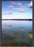 The Lake&#39;s Apprentice by Annamaria Weldon