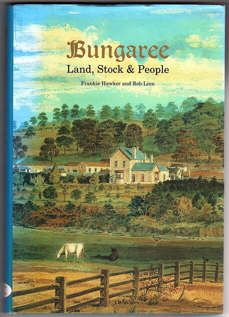 Bungaree: Land, Stock & People by Frankie Hawker and Rob Linn
