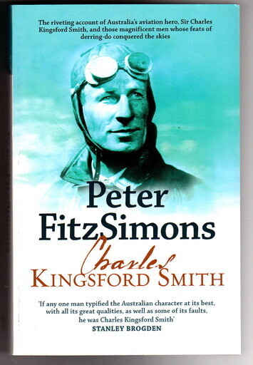 Charles Kingsford Smith and Those Magnificent Men by Peter FitzSimons