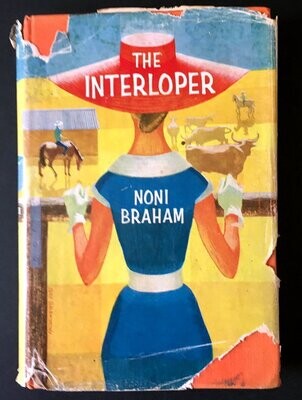 The Interloper by Noni Braham