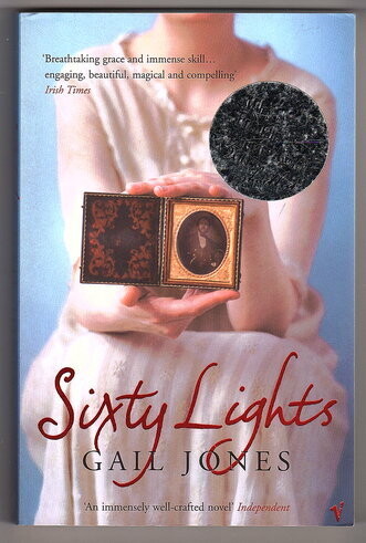 Sixty Lights by Gail Jones