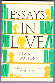 Essays in Love by Alain De Botton