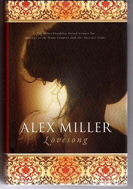 Lovesong by Alex Miller