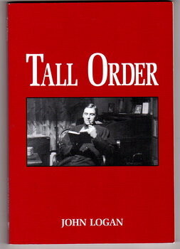 Tall Order: A Journey to Truth by John Logan and John Lisle