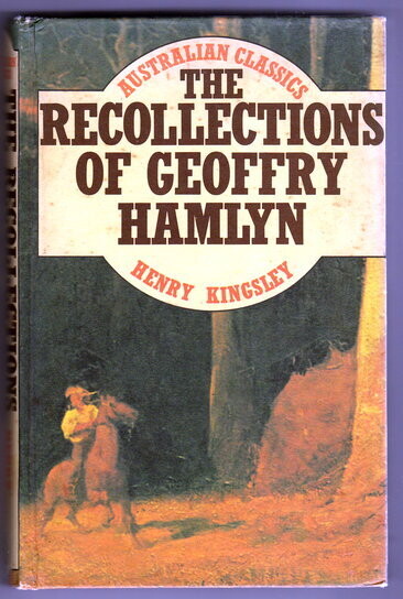 The Recollections of Geoffry Hamlyn by Henry Kingsley