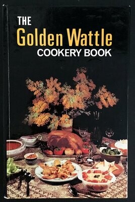 Golden Wattle Cookery Book by Margaret Wylie