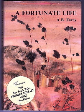 A Fortunate Life by A B Facey
