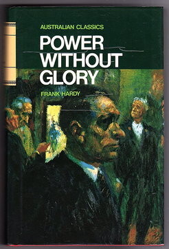 Power without Glory (Australian Classics) by Frank Hardy