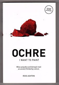 Ochre: I Want to Paint by Ross Ashton