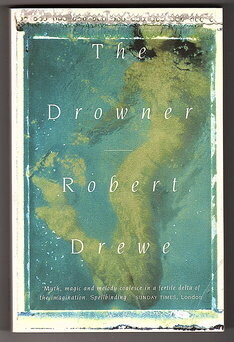 The Drowner by Robert Drewe