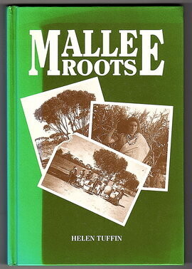 Mallee Roots by Helen Tuffin