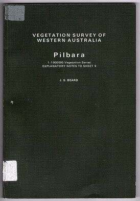 Vegetation Survey of Western Australia: Pilbara 1 : 1 000 000 Vegetation Series: Explanatory Notes to Sheet 5 by J S Beard