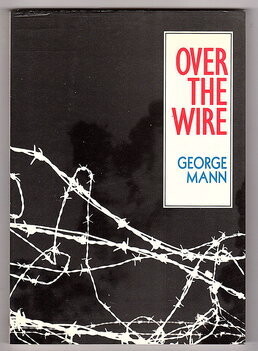 Over the Wire by George Mann
