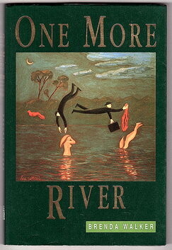 One More River by Brenda Walker