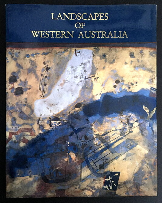Landscapes of Western Australia by John A Scott